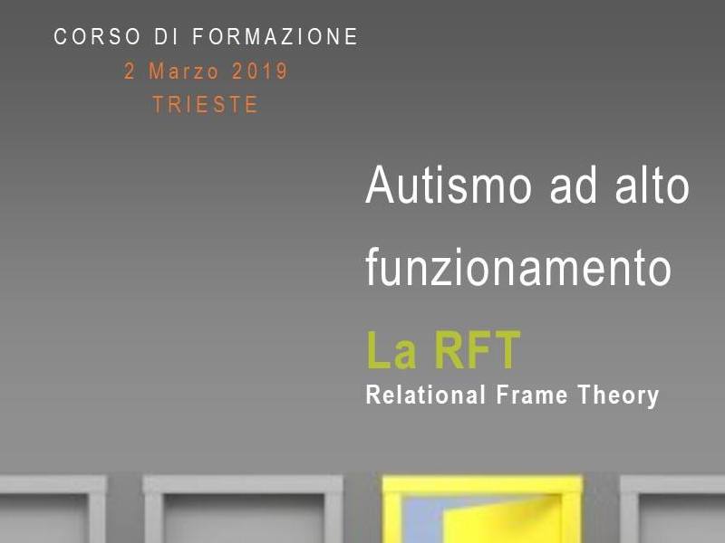 Autismo ad alto funzionamento - La Relational Frame Theory RFT